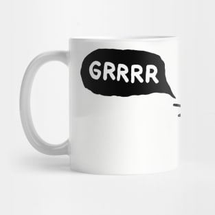 GRRRR Mug